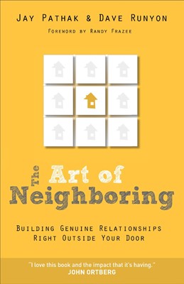 The Art Of Neighboring (Paperback)