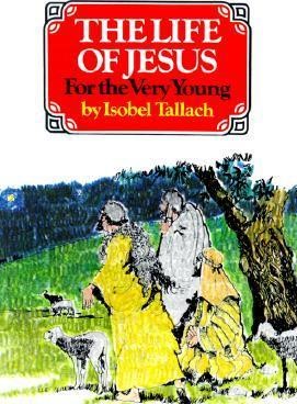 Life of Jesus for the Very Young (Paperback)