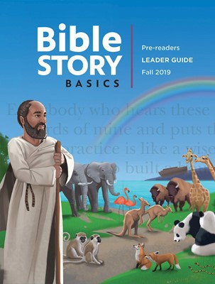 Bible Story Basics Pre-Reader Leader Guide Fall 2019 (Paperback)