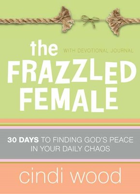 The Frazzled Female (Hard Cover)
