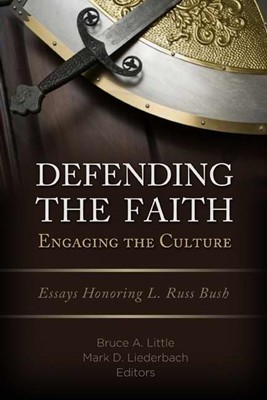 Defending The Faith, Engaging The Culture (Paperback)