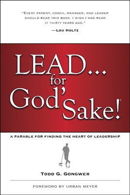 Lead . . . For God'S Sake! (Paperback)