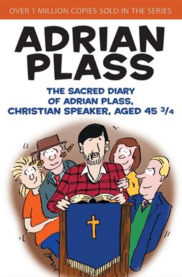 The Sacred Diary Of Adrian Plass, Aged 45 3/4 (Paperback)