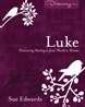Luke : Discovering Healing in Jesus' Words to Women (Paperback)