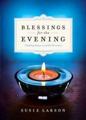 Blessings For The Evening (Hard Cover)