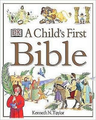 Child's First Bible, A (Hard Cover)
