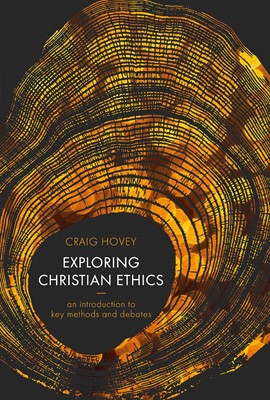Exploring Christian Ethics (Paperback)