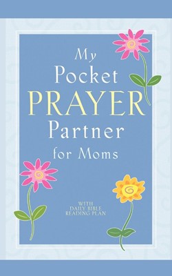 My Pocket Prayer Partner for Moms (Paperback)