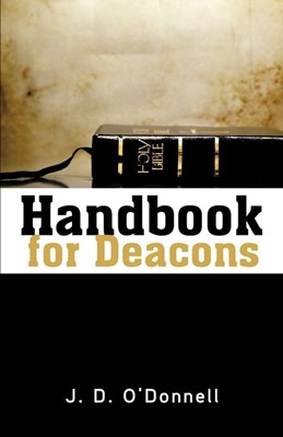 Handbook for Deacons (Paperback)