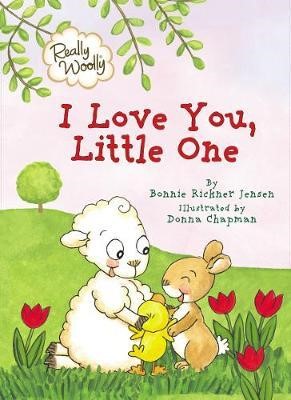 Really Woolly I Love You, Little One (Board Book)