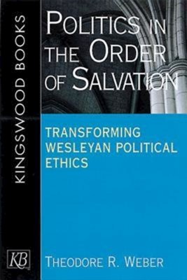 Politics In The Order Of Salvation (Paperback)