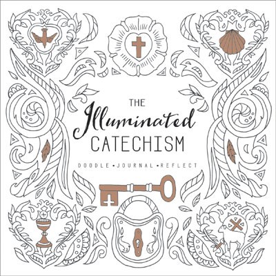 The Illuminated Catechism (Paperback)