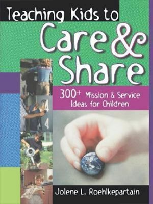 Teaching Kids To Care And Share (Paperback)