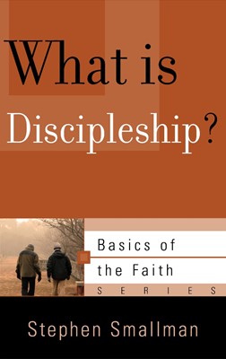 What Is Discipleship? (Paperback)
