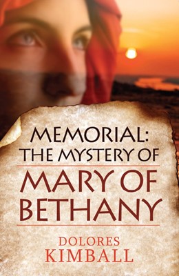 Memorial: The Mystery Of Mary Of Bethany (Paperback)
