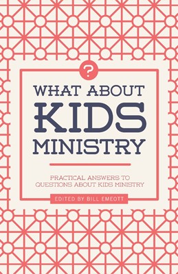 What about Kids Ministry? (Paperback)