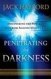 Penetrating The Darkness (Paperback)