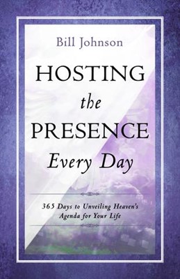 Hosting The Presence Every Day (Paperback)