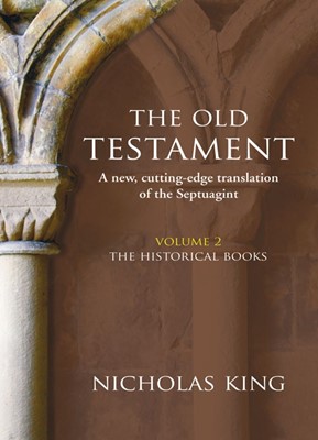 Old Testament Vol.2, The: The Historical Books (Hard Cover)