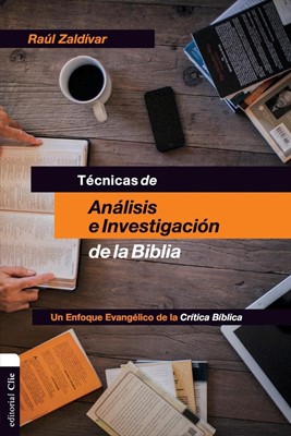 Técnicas de análisis e investigación de la Biblia (Paperback)