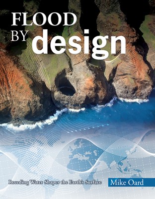 Flood By Design (Paperback)