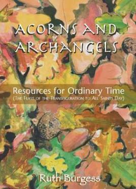 Acorns And Archangels (Paperback)
