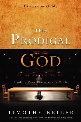 The Prodigal God Discussion Guide (Paperback)