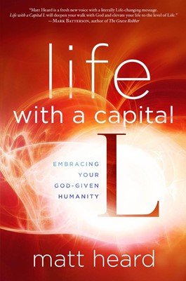 Life With A Capital L (Paperback)