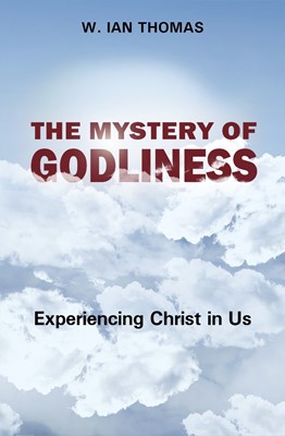 The Mystery Of Godliness (Paperback)