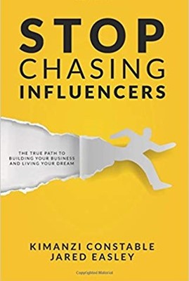 Stop Chasing Influencers (Paperback)