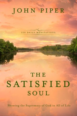 The Satisfied Soul (Hard Cover)