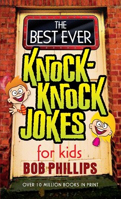 The Best Ever Knock-Knock Jokes For Kids (Paperback)