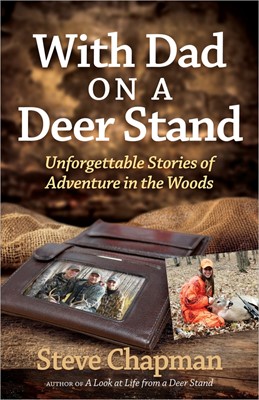 With Dad On A Deer Stand (Paperback)