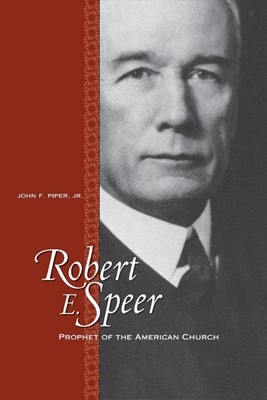 Robert E. Speer (Paperback)