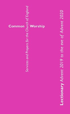 Common Worship Lectionary Advent 2019-Advent 2020 (Paperback)