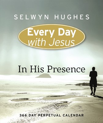 Every Day With Jesus Perpetual Calendar: In His Presence (Calendar)