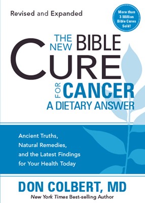 The New Bible Cure For Cancer (Paperback)