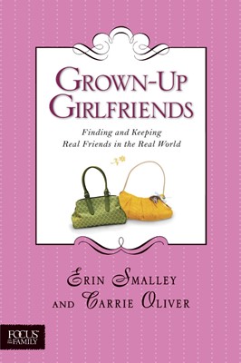 Grown-Up Girlfriends (Paperback)