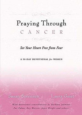 Praying Through Cancer (Paperback)