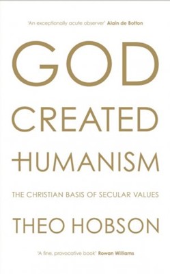 God Created Humanism (Hard Cover)