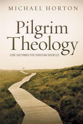Pilgrim Theology (Hard Cover)