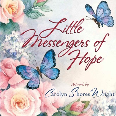 Little Messengers of Hope (Hard Cover)