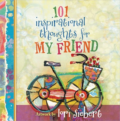 101 Inspirational Thoughts For My Friend (Hard Cover)