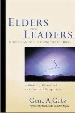 Elders And Leaders (Paperback)