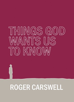 Things God Wants Us To Know (Hard Cover)