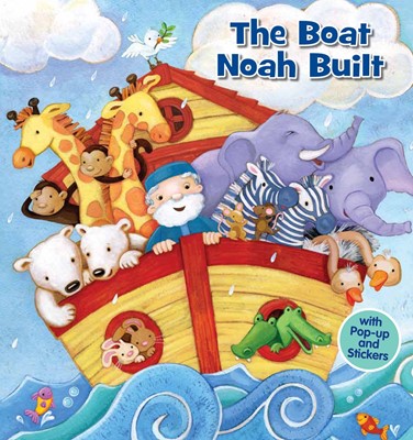 The Boat Noah Built (Hard Cover)