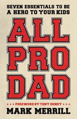All Pro Dad (Paperback)