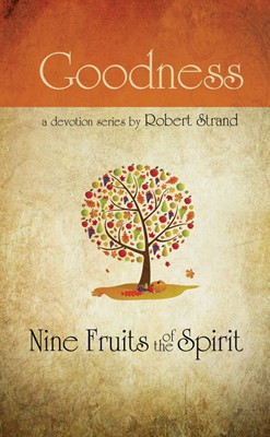 Nine Fruits Of The Spirit: Goodness (Paperback)