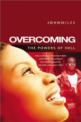 Overcoming The Powers Of Hell (Paperback)