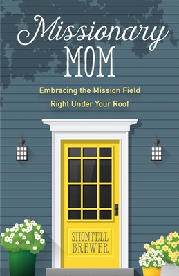 Missionary Mom (Paperback)